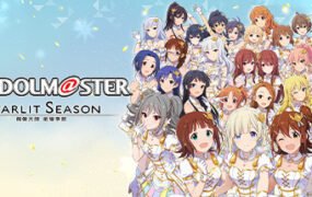 偶像大师：星耀季节/STARLIT SEASON（数位豪华MOD版-V1.40+全DLC+季票）