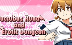 魅魔瑠奈和迷宫/Succubus Runa and the Erotic Dungeon（Build.7450896+DLC）