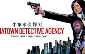 牛车水侦探社/Chinatown Detective Agency（Build.8538776-1.0.14）